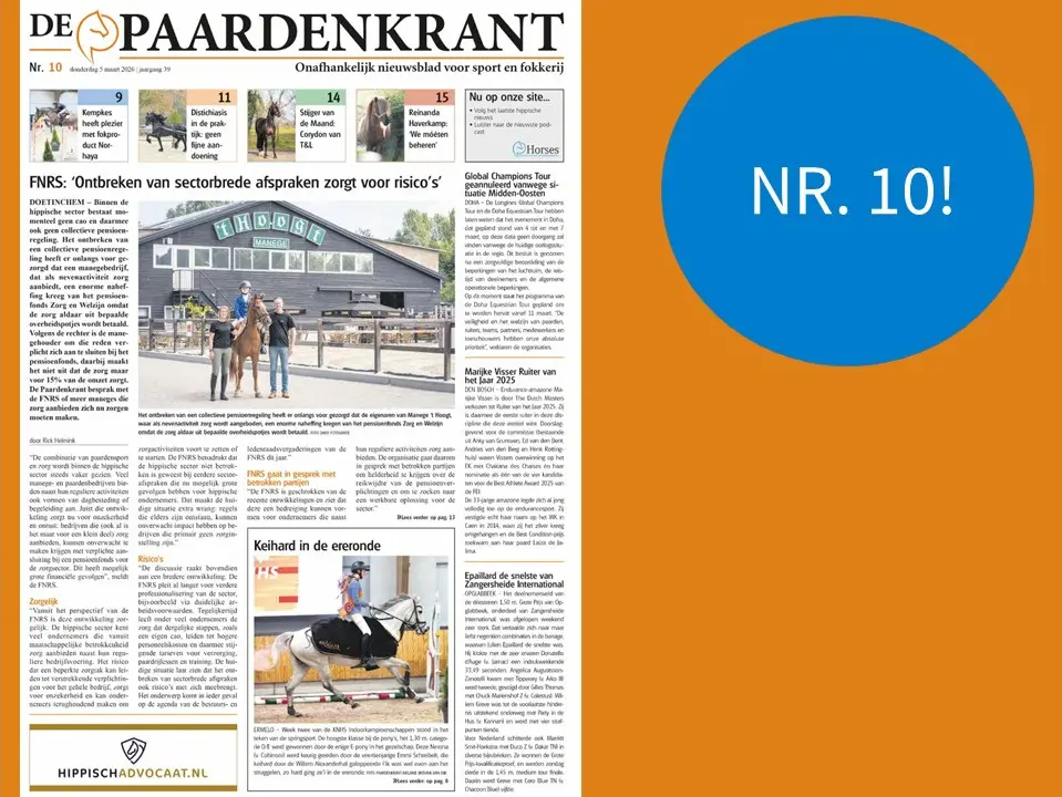 Deze week… Financiële strop door nevenactiviteit in zorg, Wereldbekerdebuut Enrico van Manen, KNHS Indoorkampioenschappen en distichiasis in de praktijk featured image